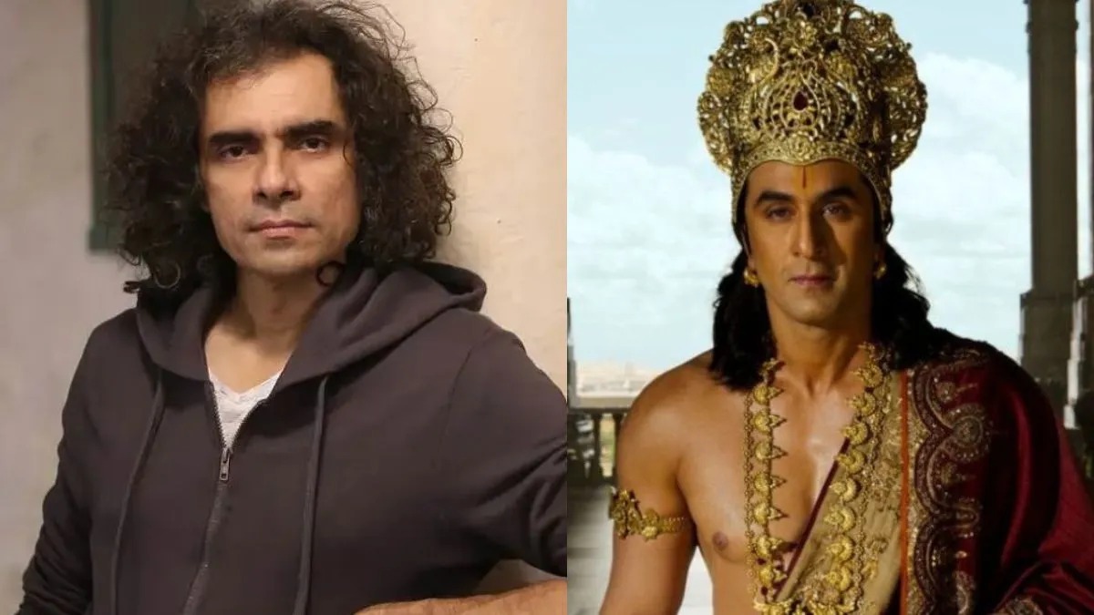 भगवान राम के किरदार में नई ऊंचाई छू सकते हैं रणबीर कपूर : इम्तियाज अली