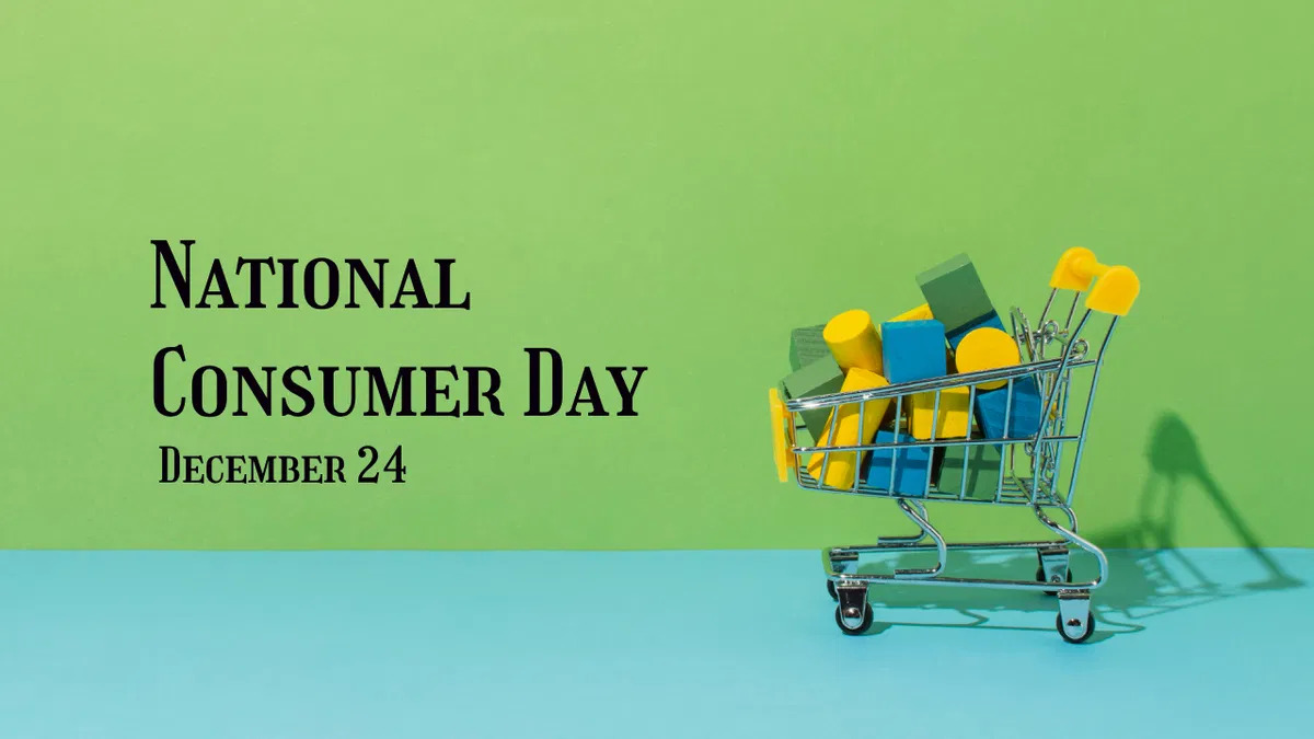 राष्ट्रीय उपभोक्ता दिवस: जागरूक उपभोक्ता, सशक्त समाज 