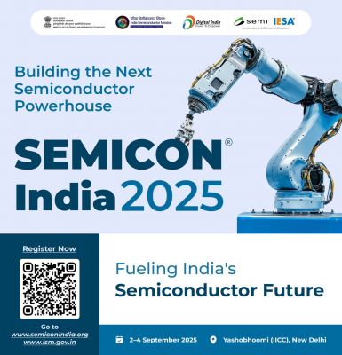 सेमीकॉन इंडिया 2025 का चौथा संस्करण 2 सितंबर से नई दिल्ली में होगा आयोजित