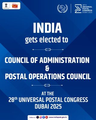 भारत को 28वीं यूनिवर्सल पोस्टल कांग्रेस में प्रशासन परिषद और डाक परिचालन परिषद के लिए पुनः निर्वाचित किया गया