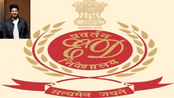 ईडी ने अभिनेता दुलकर सलमान समेत 17 लोगों के ठिकानों पर की छापेमारी