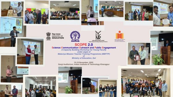 आईआईटी खड़गपुर में &lsquo;स्कोप 2.0&rsquo; विज्ञान संचार कार्यशाला सफलतापूर्वक संपन्न