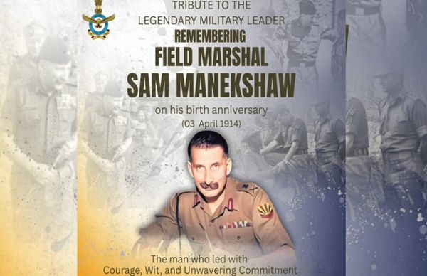 भारतीय वायु सेना ने भारत के पहले फील्ड मार्शल सैम मानेकशॉ (एमसी) को उनकी जयंती पर याद किया।